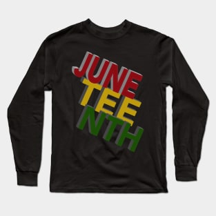 Juneteenth 3D Stacked Design Long Sleeve T-Shirt